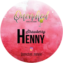 Load image into Gallery viewer, Strawberry Henny

